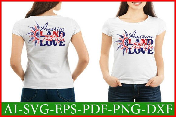 AMERICA LAND THAT We Love Svg Design