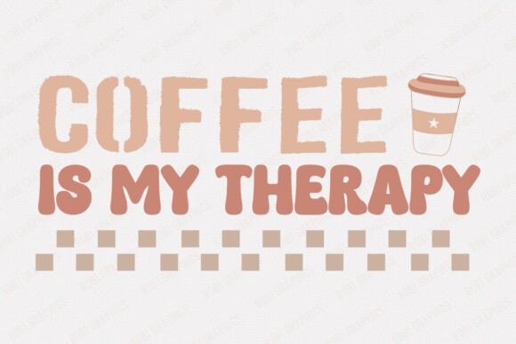 Coffee is My Therapy - Retro SVG