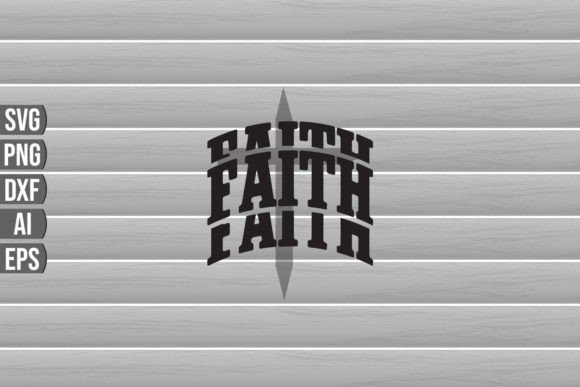 Faith Svg: Graphics for Crafts