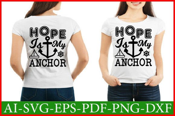 Hope is My Anchor Svg Design: Graphics and Crafts for Branding