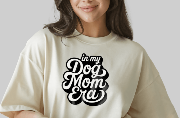 In My Dog Mom Era Svg Design: Graphics and Crafts