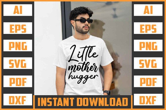 LITTLE MOTHER HUGGER SVG Design: Graphics for Crafts