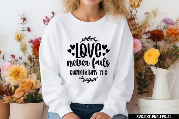 Love Never Fails Corinthians 13 8 Graphics