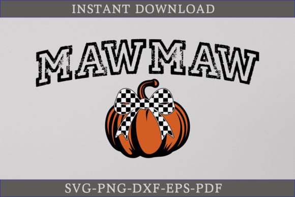 Mawmaw Pumpkin SVG for Crafts and Graphics