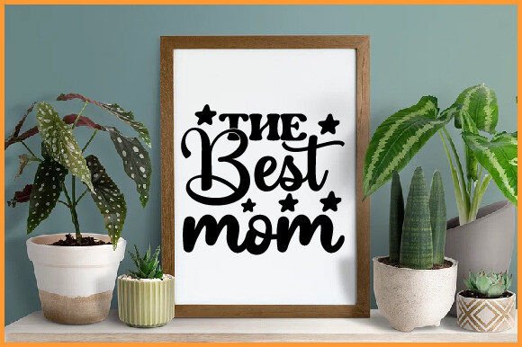 The BEST MOM SVG Design for Crafts and Graphics