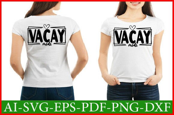 Vacay Mode Svg Design
